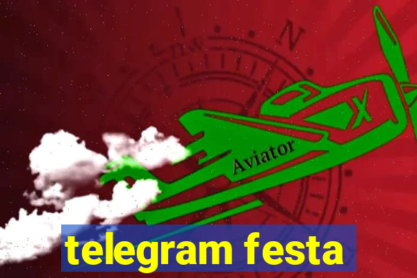 telegram festa